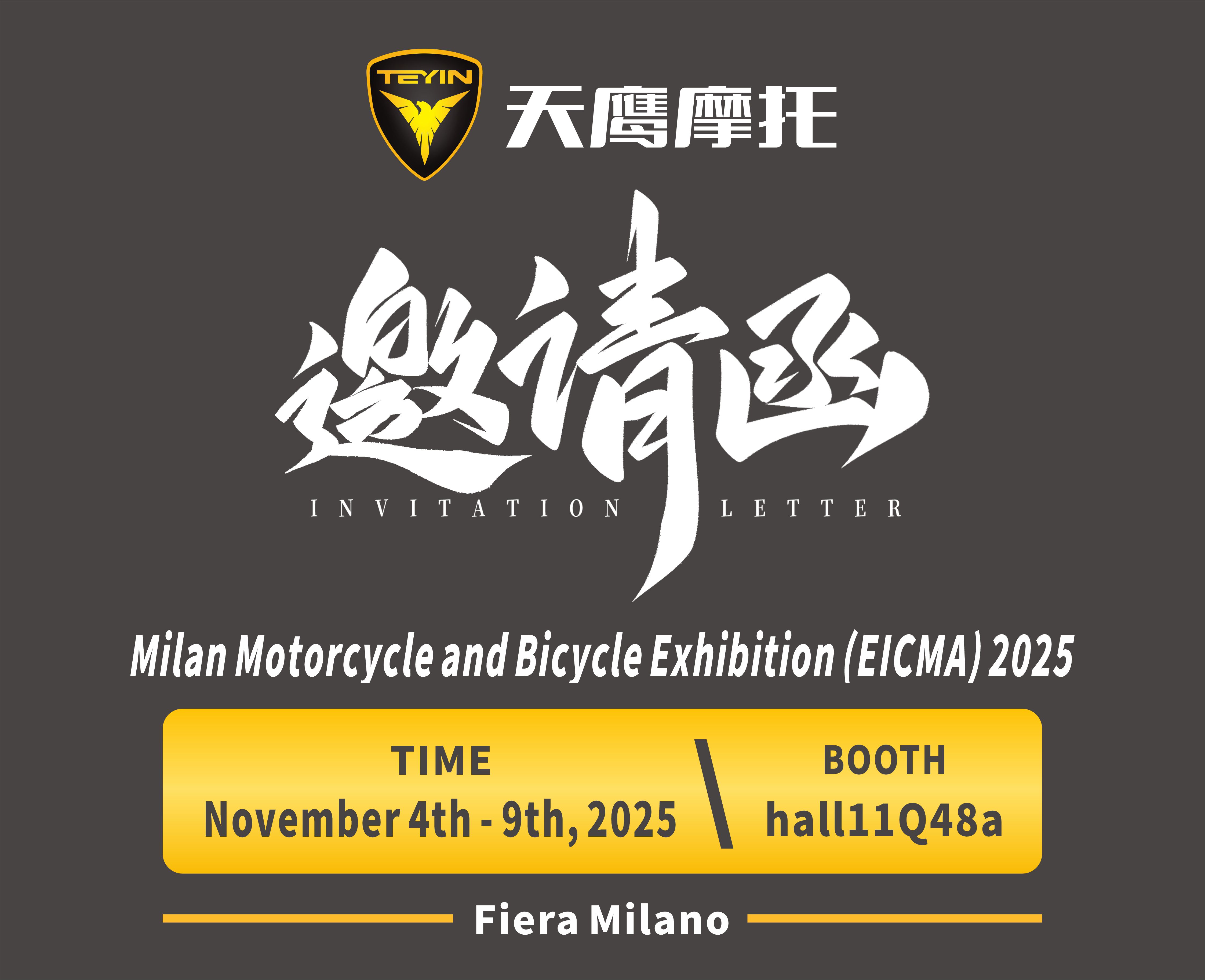 Milan Motorcycle and Bicycle Exhibition (EICMA) 2025，TEYIN is about to make a great contribution